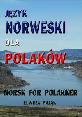 Immagine prodotto di Pajak, E: Jezyk norweski dla Polakow Norsk For Polakker