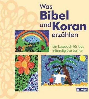 Produktbild von Was Bibel und Koran erzählen