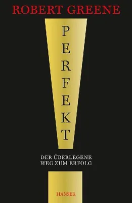 Produktbild von Perfekt! Der überlegene Weg zum Erfolg