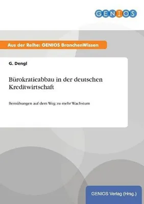 Image de Bürokratieabbau in der deutschen Kreditwirtschaft