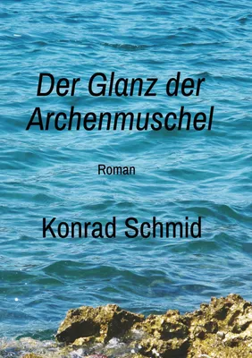 Produktbild von Der Glanz der Archenmuschel