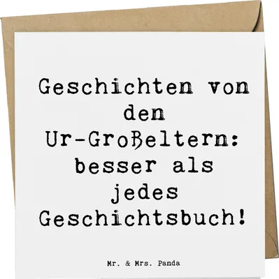 Produktbild von Mr. & Mrs. Panda Grußkarte Spruch Ur-Großeltern Geschichten - Weiß - Geschenk, handgemacht, Familie Verwandte, Klappkarte, Glückwunschkarte, doppelkarte, Ahnen, faltkarte