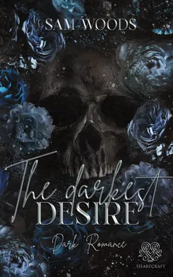 Produktbild von The darkest Desire (Dark Romance) Band 2