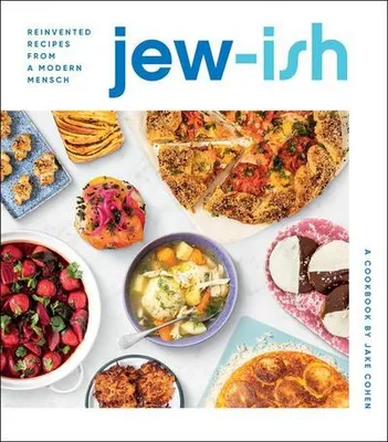 Produktbild von Jew-Ish: A Cookbook