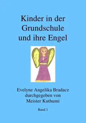 Produktbild von Kinder in der Grundschule und ihre Engel