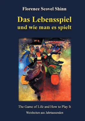 Produktbild von Das Lebensspiel und wie man es spielt