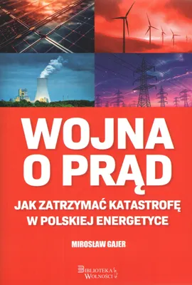 Image de Wojna o prąd Jak zatrzymać katastrofę - Praca zbiorowa