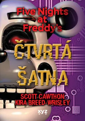 Produktbild von Five nights at Freddy's. Čtvrtá šatna | Scott Cawthon
