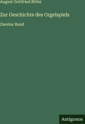 Produktbild von Zur Geschichte des Orgelspiels