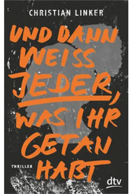 Obrázek produktu pro Und dann weiß jeder, was ihr getan habt