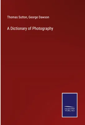 Immagine prodotto di A Dictionary of Photography