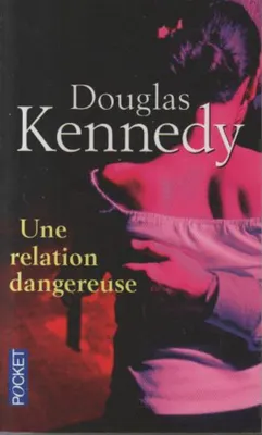 Image de Une relation dangereuse