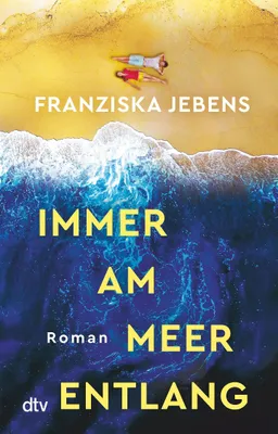 Produktbild von Immer am Meer entlang