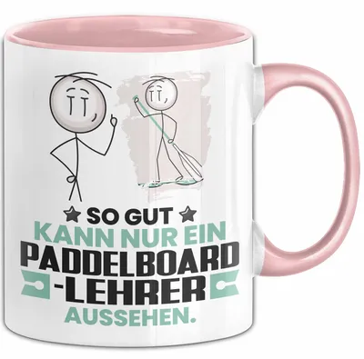 Produktbild von Paddelboard-Lehrer Geschenk Tasse So Gut Kann Nur Ein Paddelboard-Lehrer Aussehen Geschenkidee Kaffee-Becher (Rosa)