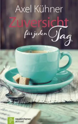 Image de Zuversicht für jeden Tag