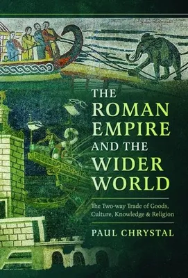 Immagine prodotto di The Roman Empire and the Wider World