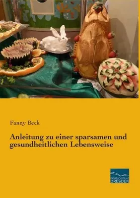 Image de Anleitung zu einer sparsamen und gesundheitlichen Lebensweise