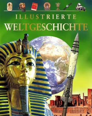 Produktbild von Illustrierte Weltgeschichte