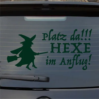 Produktbild von Heckscheibenaufkleber Platz da Hexe im Anflug 55x27 cm Dunkelgrün Auto Aufkleber Sticker