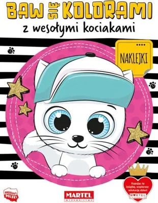 Productafbeelding van Kolorowanka z naklejkami "Baw się kolorami z wesołymi kociakami" Martel