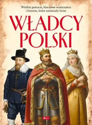Produktbild von Władcy Polski. Polscy mistrzowie i bohaterowie
