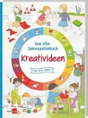 Produktbild von Das Kita-Jahreszeitenbuch: Kreativideen