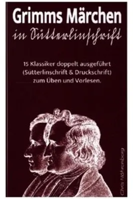 Produktbild von Grimms Märchen in Sütterlinschrift