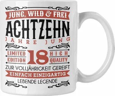 Produktbild von Trendation - 18. Geburtstag Tasse Geschenk 18er Geschenkidee Mädchen Jungen Lustiger Spruch Legende (Weiß)