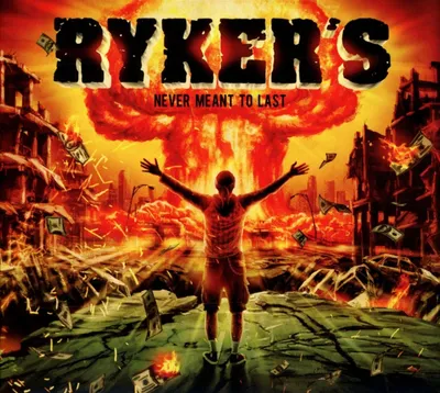 Obrázek produktu pro Rykers: Never Meant To Last