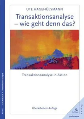 Produktbild von Transaktionsanalyse - wie geht denn das?
