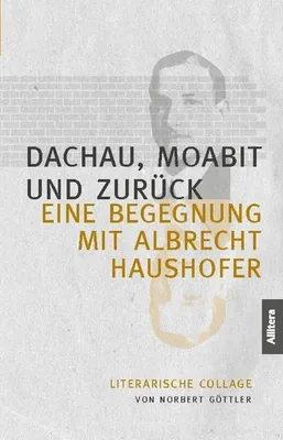 Immagine prodotto di Dachau, Moabit und zurück