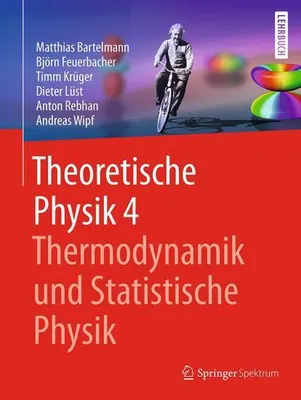 Immagine prodotto di Theoretische Physik 4 | Thermodynamik und Statistische Physik