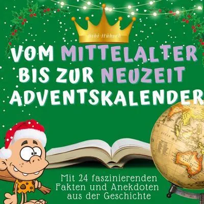 Produktbild von Der vom Mittelalter bis zur Neuzeit-Adventskalender