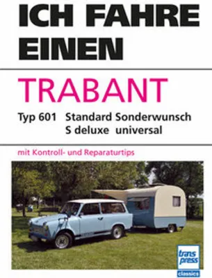 Produktbild von Ich fahre einen Trabant