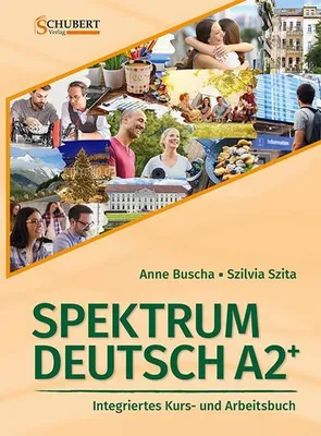 Immagine prodotto di Spektrum Deutsch A2+: Integriertes Kurs- und Arbeitsbuch für Deutsch als Fremdsprache