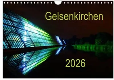Obrázok produktu pre Gelsenkirchen 2026 (Nástenný kalendár 2026 DIN A4 na šírku), CALVENDO Monatskalender