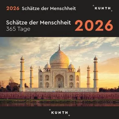 Produktbild von Schätze der Menschheit - KUNTH 365-Tage-Abreißkalender 2026