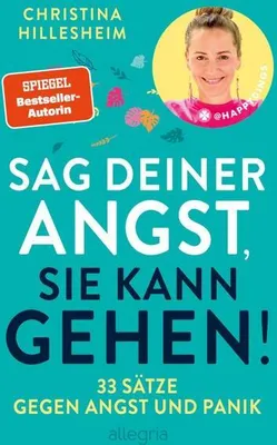Produktbild von Sag deiner Angst, sie kann gehen!