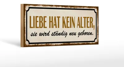 Produktbild von Holzschild Spruch 27x10cm Liebe hat kein Alter sie wird