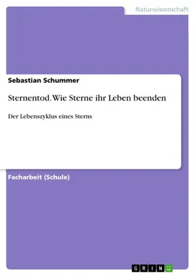 Produktbild von Sternentod. Wie Sterne ihr Leben beenden