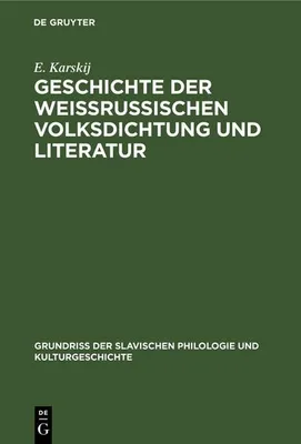 Produktbild von Geschichte der weissrussischen Volksdichtung und Literatur