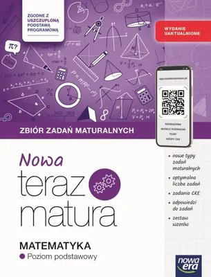 Obrázok produktu pre Nowa Teraz matura 2025/2026. Matematyka. Zbiór zadań maturalnych. Zakres podstawowy