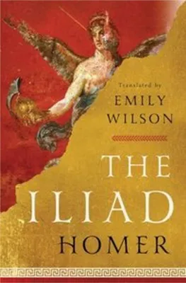 Obrázok produktu pre Buch: The Iliad von Homer, übersetzt von Emily Wilson im zeitgenössischen Idiom