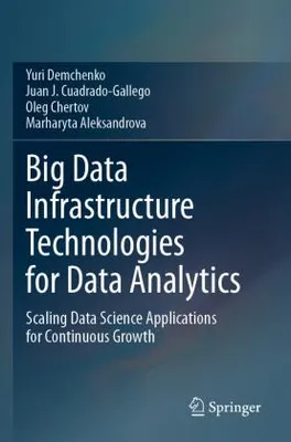 Produktbild von Big Data Infrastructure Technologies for Data Analytics