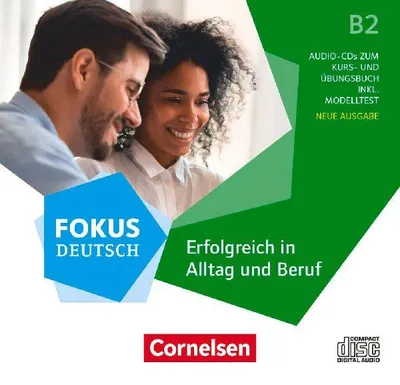 Produktbild von Fokus Deutsch B2 - Erfolgreich in Alltag und Beruf - Allgemeine Ausgabe