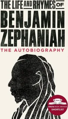 Obrázok produktu pre The Life and Rhymes of Benjamin Zephaniah