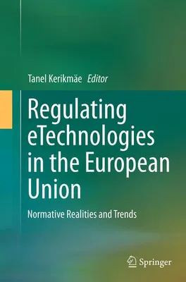 Immagine prodotto di Regulating eTechnologies in the European Union