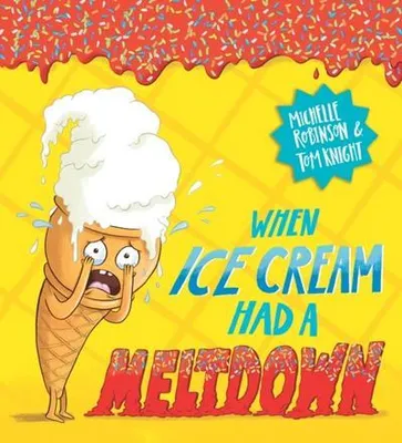 Image de When Ice Cream Had a Meltdown
