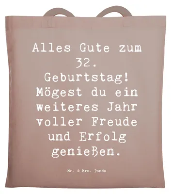Produktbild von Mr. & Mrs. Panda Stoffbeutel Spruch 32. Geburtstag - Braun Pastell - Geschenk, magische Momente, inspirierende Botschaft, Geburtstagsgeschenk, Laptoptasche, Tasche