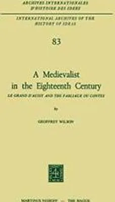 Immagine prodotto di A Medievalist in the Eighteenth Century